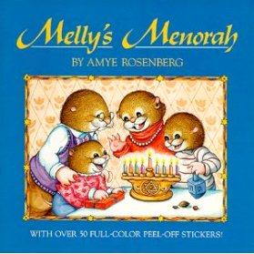 Melly's Menorah. By Amye Rosenberg