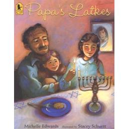 Papa's Latkes. By Michelle Edwards (Paperback)