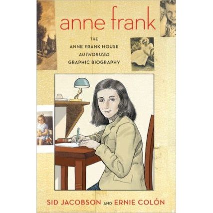 Anne Frank House Authorized Graphic Biography