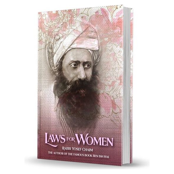 Laws for Women by Ben Ish Chai English Edition