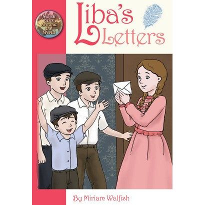 Liba's Letters. By MIriam Walfish - Jewish Girls Around the World Serie