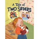 A Tale of Two Seders. By Mindy Avra Portnoy