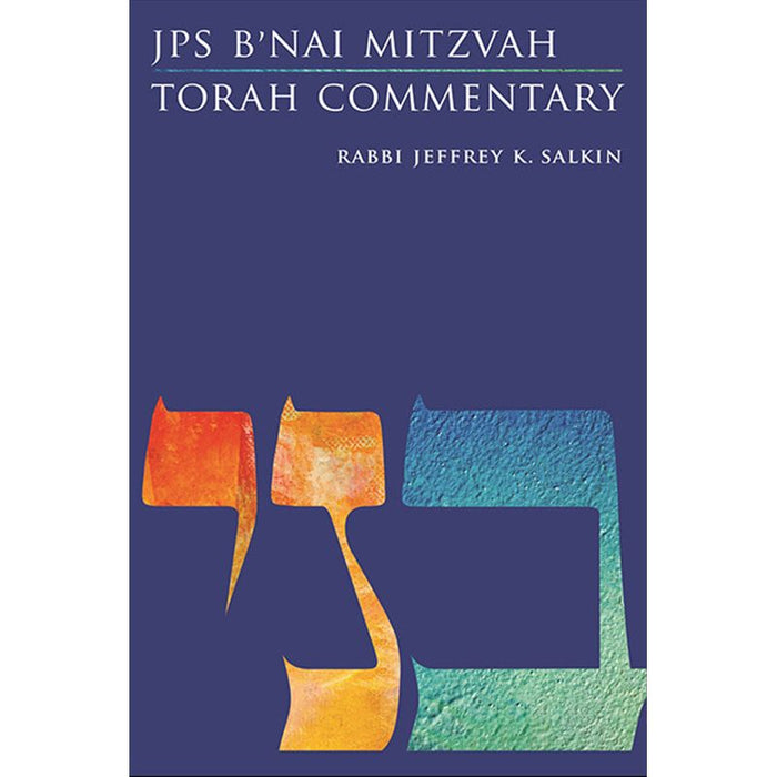 JPS B'nai Mitzvah Torah Commentary By Rabbi Jeffrey K. Salkin