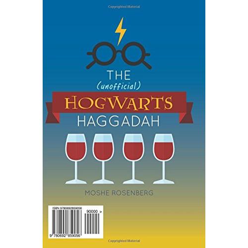 The (unofficial) Hogwarts Haggadah by Moshe Rosenberg & Aviva Shur - Attention Harry Potter Fans!