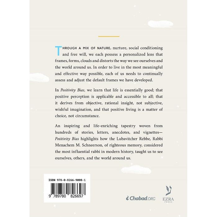 Positivity Bias By Rabbi Mendel Kalmenson