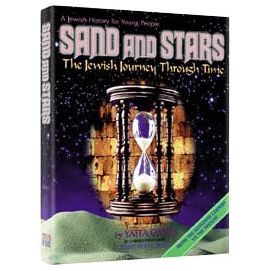 Sand and Stars II The Jewish journey through time. By Yaffa Ganz & Rabbi Berel Wein