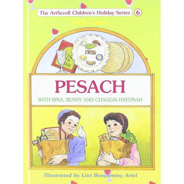 Pesach With Bina, Benny, and Chaggai Hayonah By Yaffa Ganz