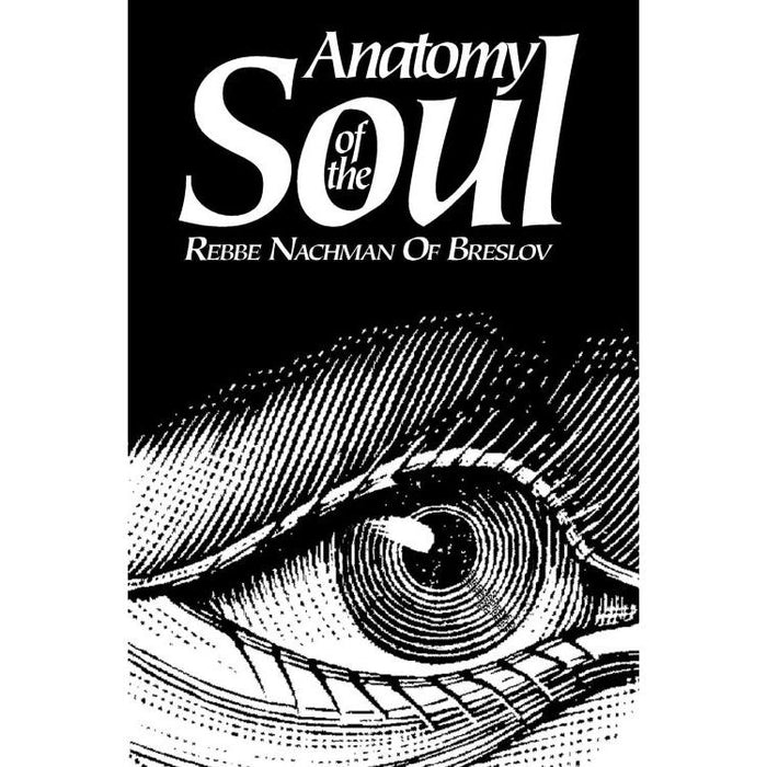 Rebbe Nachman of Breslov Anatomy of the Soul By Avraham Sutton