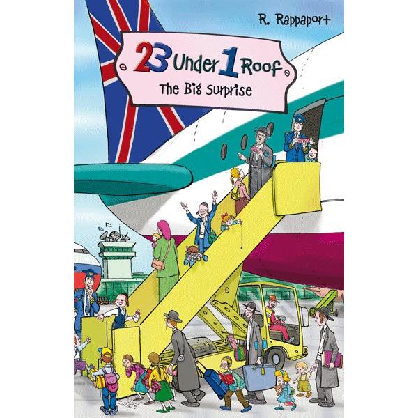 23 Under 1 Roof Volume 1: The Big Surprise. By R. Rappaport