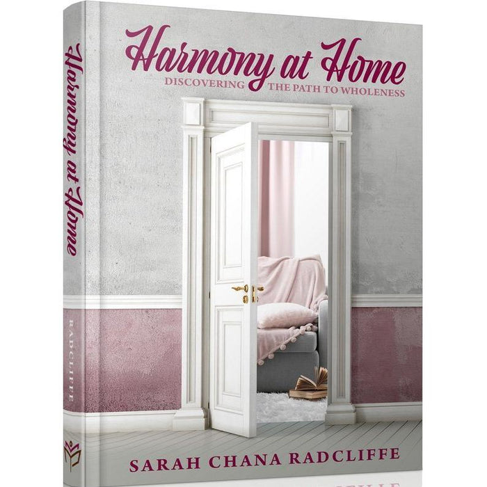 Harmony at Home By Sarah Chana Radcliffe
