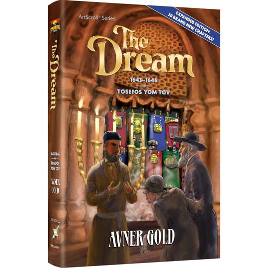 The Dream A Historical Novel by Avner Gold  1643-1646