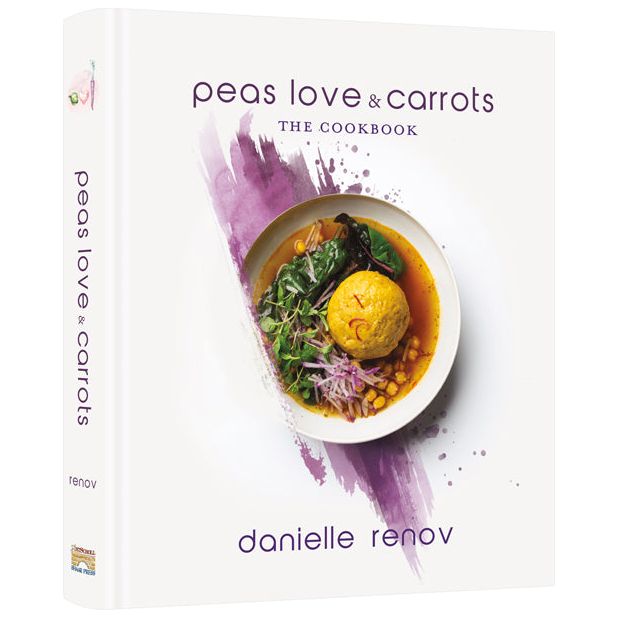 NEW 2020 Peas, Love and Carrots The Cookbook By Danielle Renov