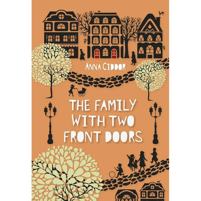 The Family With Two Front Doors Children's Book By Anna Ciddor