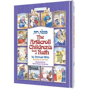 ArtScroll Children's Book of Ruth By Shmuel Blitz Tova Katz  Rabbi Nosson Scherman