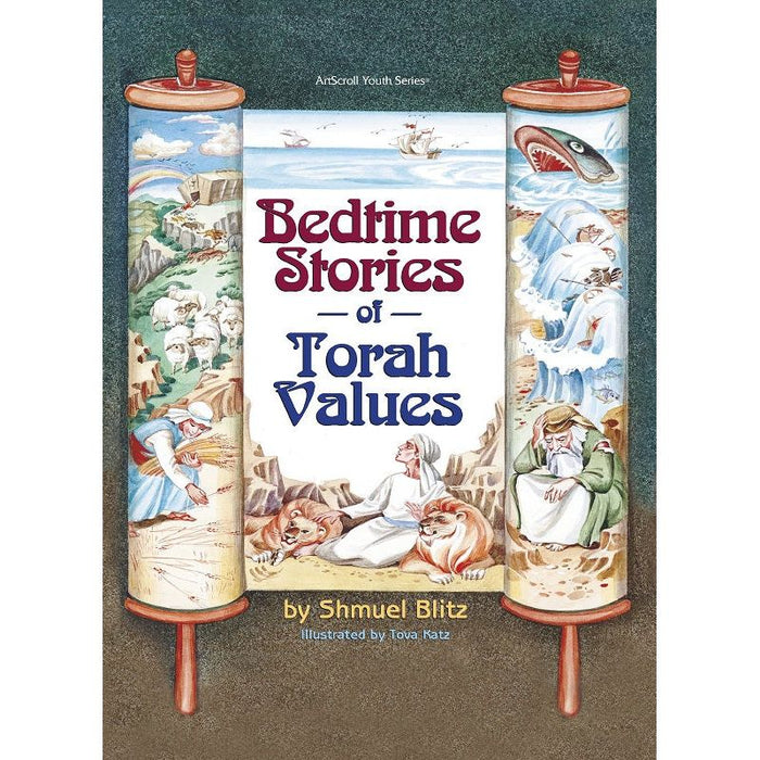 Bedtime Stories Of Torah Values By Shmuel Blitz & Tova Katz