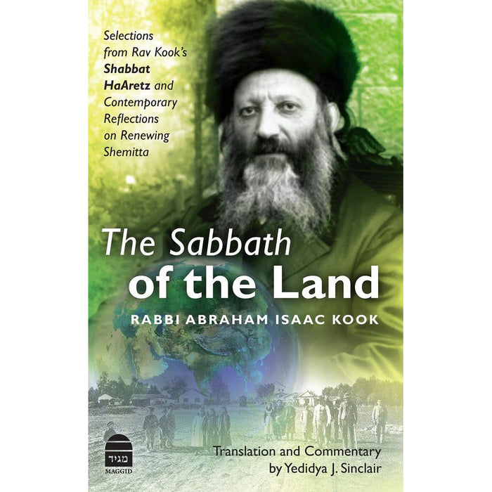 The Sabbath of the Land By Rav Abraham Isaac Kook
