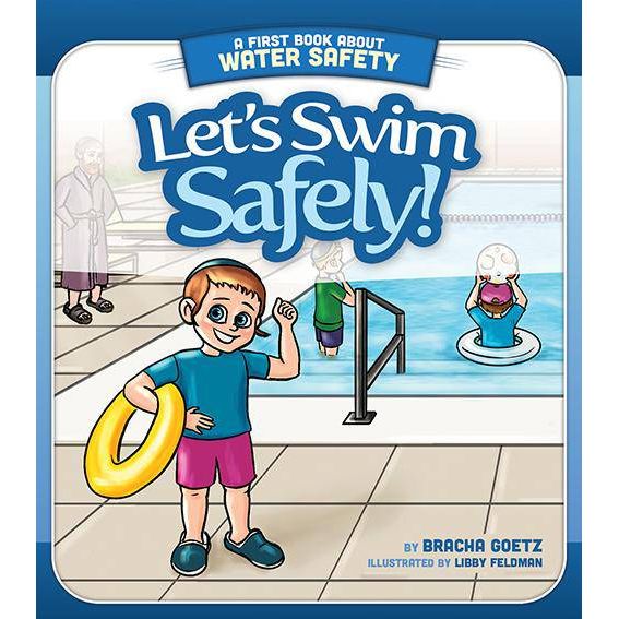 LET'S SWIM SAFELY! My First Board Book About Water Safety by Bracha Go ...