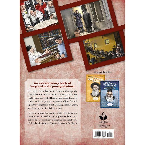 What One Person Can Achieve The Incredible Life of Rav Chaim Kanievsky By R. Gershuni