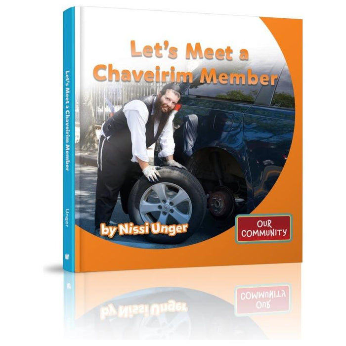 Let's Meet a Chaveirim Member By Nissi Unger  Grade 2-3