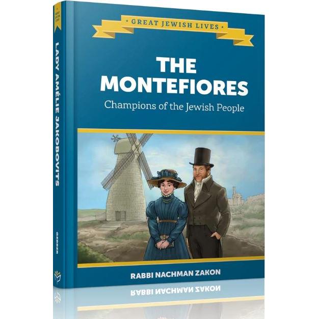 The Montefiores By Rabbi Nachman Zakon Level X Grade 6