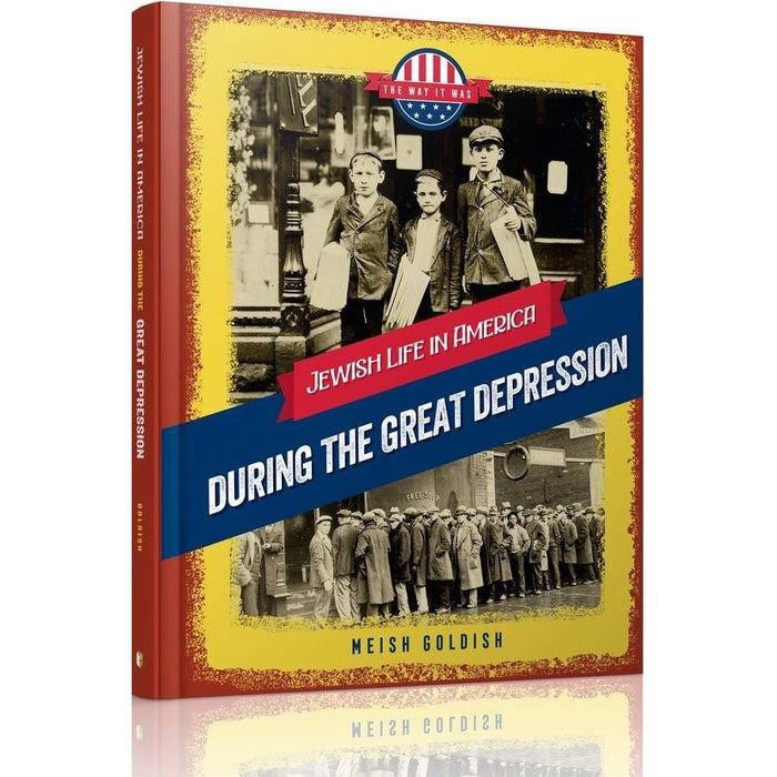 Jewish Life in America: During the Great Depression By Meish Goldish Grade 4-5 level S