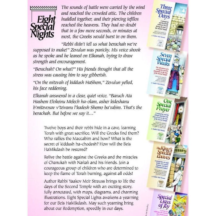 Eight Special Nights Through A Historical Adventure The Miracles Of Chanukah By Yaakov Meir Strauss