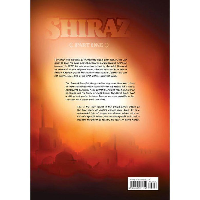 Shiraz Part 1 The Amazing True Story Of Majid Shirah His Escape From Iran Rabbi Avraham Ochayon