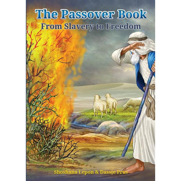 THE Children's PASSOVER BOOK From Slavery to Freedom By Dassie Prus & Shoshana Lepon