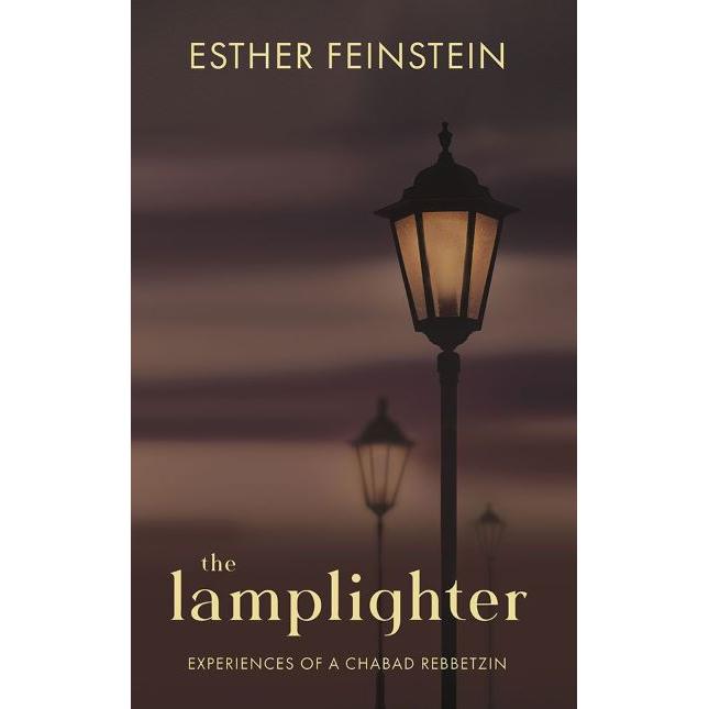 The Lamplighter Experiences Of A Chabad Rebbetzin By Esther Feinstein