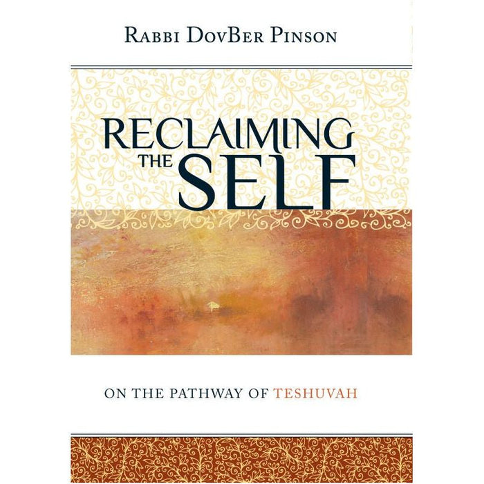 Vuelve a Ser Quien Eres Reclaiming the Self On the Pathway of Teshuvah by Rabbi D. Pinson Spanish