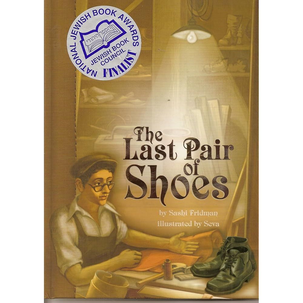 The Last Pair of Shoes By Sashi Fridman Ages 9-12 years — IsraelBookShop
