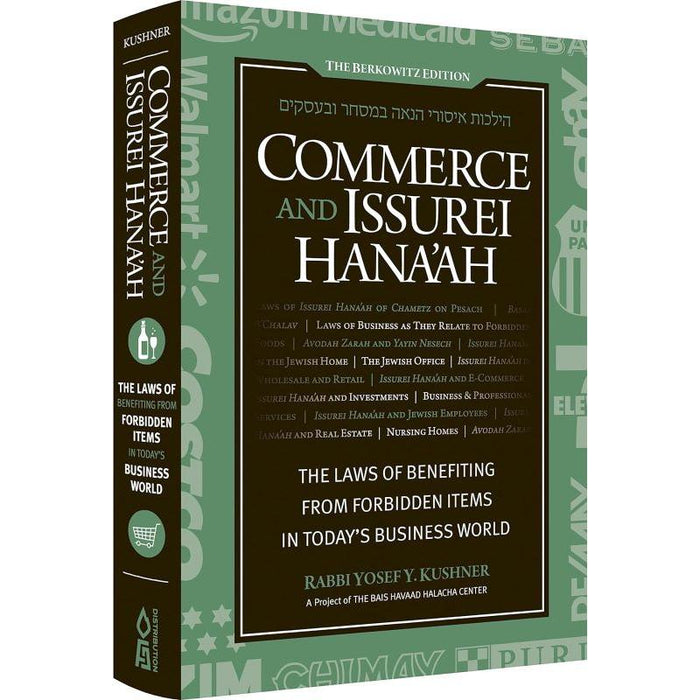 Commerce And Issurei Hana'ah By Rabbi Yosef Y Kushner