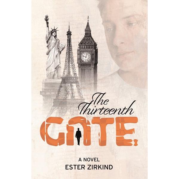 The Thirteenth Gate A Jewish Novel By By Ester Zirkind