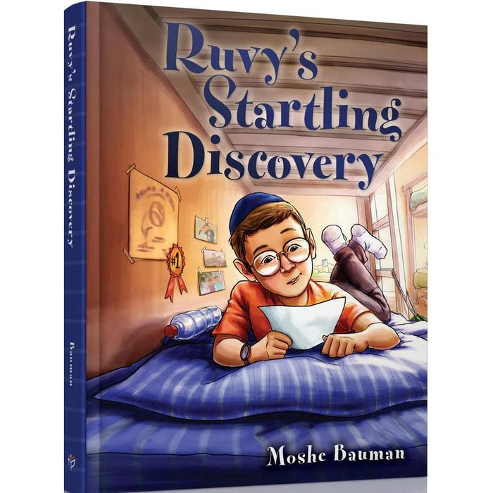 Ruvy's Startling Discovery By Moshe Bauman