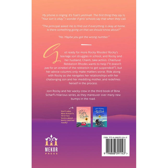 Bumps in the Rhode A Judaic Novel By Bina Scharf