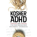 Kosher ADHD: Surviving and Thriving in the Torah-Observant World cover image