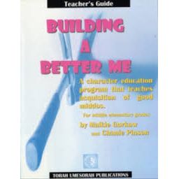 Building a Better Me Student Workbook & Teacher's Guide Levels 1 & 2 by Malkie Gurkow & Chani