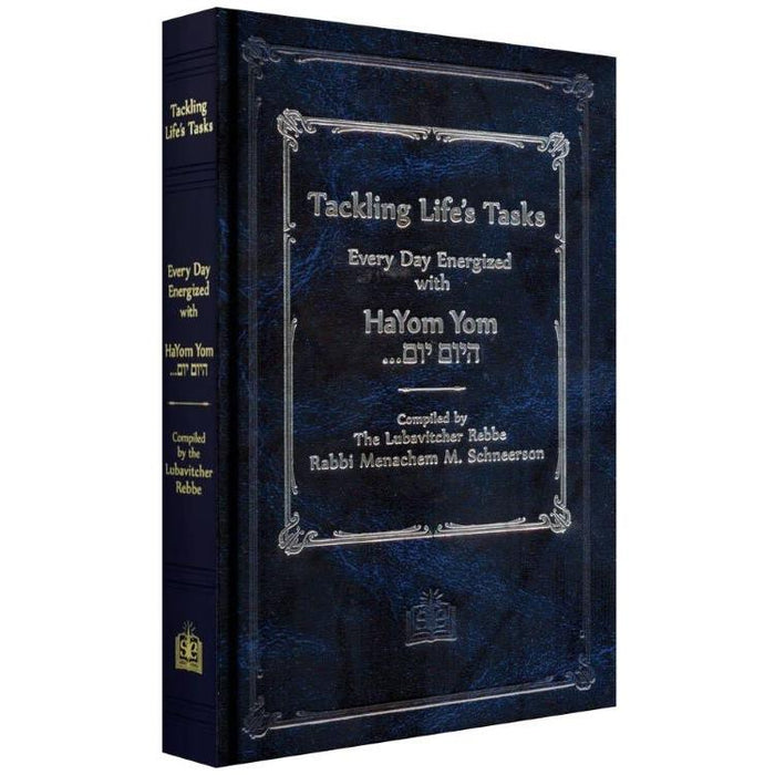 Hayom Yom Tackling Life's Tasks  Compiled by the Lubavitcher Rebbe M.M. Schneerson Compact Edition