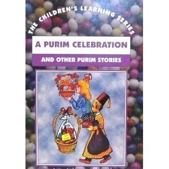 A Purim Celebration and other Purim Stories