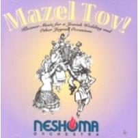 Mazel Tov! - Klezmer Music for a Jewish Wedding and other Joyous Occasions