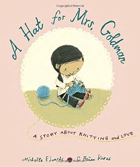 A Hat for Mrs. Goldman by Michelle Edwards