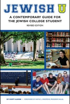 Jewish U: A Contemporary Guide for the Jewish College Student, Revised Edition By Scott Aaron