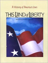 This Land of Liberty. A History of America's Jews. By Helene Kenvin