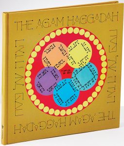 The Agam Haggadah: Optical and Kinetic Art Haggadah Shel Pesach Hebrew English