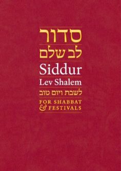 Siddur Lev Shalem for Shabbat & Festivals A New Conservative Siddur