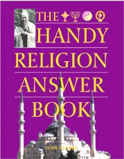 The Handy Religion Answer Book by John Renard