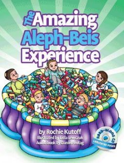 The Amazing Aleph-Beis Experience Book and Read-Along CD By Rochie Kutoff