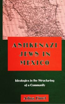 Ashkenazi Jews in Mexico by Adina Cimet Paperback or Hardcover