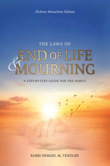 A Step-by-Step Guide The Laws of End of Life and Mourning Zichron Menachem. By Rabbi S.M. Tendler