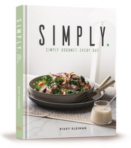Simply Simply Gourmet. Every Day. By Rivky Kleiman